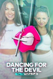 Dancing for the Devil: The 7M TikTok Cult filmas