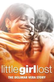 Little Girl Lost: The Delimar Vera Story filmas