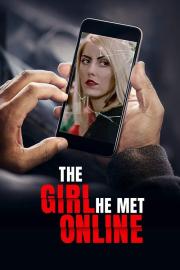 The Girl He Met Online filmas