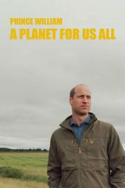Prince William: A Planet For Us All filmas