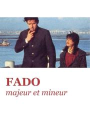 Fado, Major and Minor filmas
