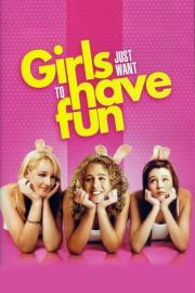 Girls Just Want to Have Fun filmas