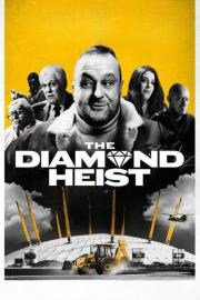 The Diamond Heist filmas