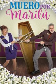 Muero por Marilú filmas