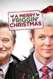 A Merry Friggin' Christmas filmas