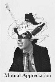 Mutual Appreciation filmas