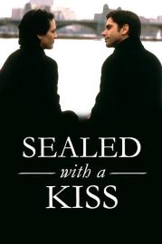 Sealed with a Kiss filmas