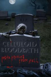 Celluloid Bloodbath filmas