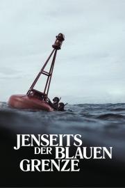 Jenseits der blauen Grenze filmas
