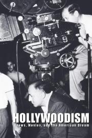 Hollywoodism: Jews, Movies and the American Dream filmas
