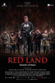 Red Land (Rosso Istria) filmas