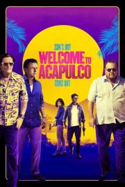 Welcome to Acapulco filmas