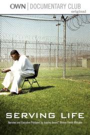 Serving Life filmas