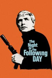 The Night of the Following Day filmas