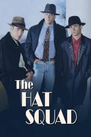 The Hat Squad filmas
