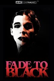 Fade to Black filmas