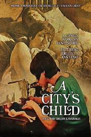A City's Child filmas