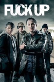 Fuck Up filmas
