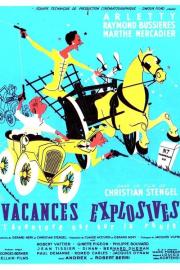 Vacances explosives filmas