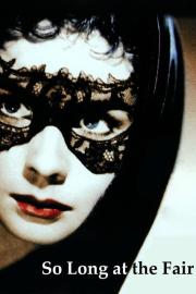 So Long at the Fair filmas