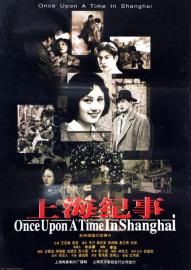 Once Upon a Time in Shanghai filmas
