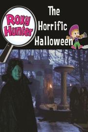 Roxy Hunter and the Horrific Halloween filmas