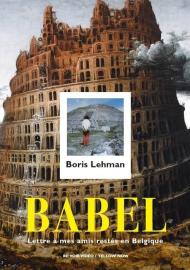 Babel: A Letter to My Friends Left Behind in Belgium filmas