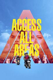 Access All Areas filmas