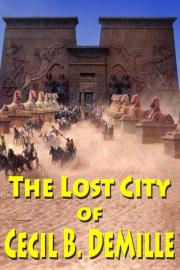 The Lost City of Cecil B. DeMille filmas