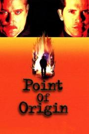 Point of Origin filmas