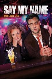 Say My Name filmas