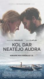 Kol dar neatėjo audra filmas