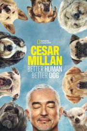 Cesar Millan: Better Human, Better Dog filmas
