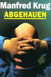 Abgehauen filmas