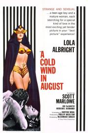 A Cold Wind in August filmas