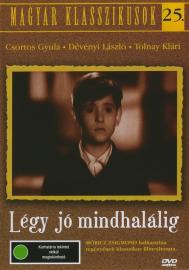 Légy jó mindhalálig filmas