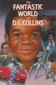 The Fantastic World of D.C. Collins filmas