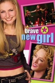 Brave New Girl filmas