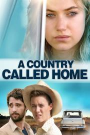 A Country Called Home filmas