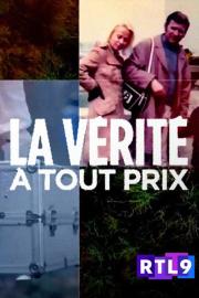 La vérité à tout prix filmas