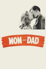 Mom and Dad filmas