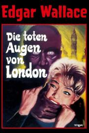 Die toten Augen von London filmas