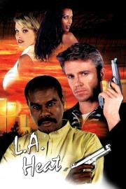 L.A. Heat filmas