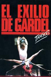 Tangos, the Exile of Gardel filmas