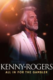 Kenny Rogers: All in for the Gambler filmas