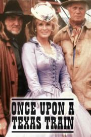 Once Upon a Texas Train filmas