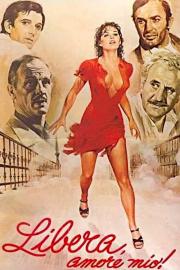 Libera, My Love filmas