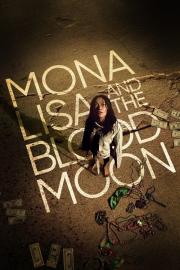 Mona Lisa and the Blood Moon filmas