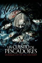 Un cuento de pescadores filmas