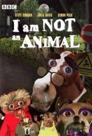 I Am Not an Animal filmas